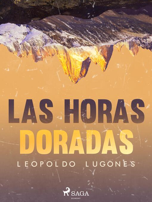 Cover image for Las horas doradas